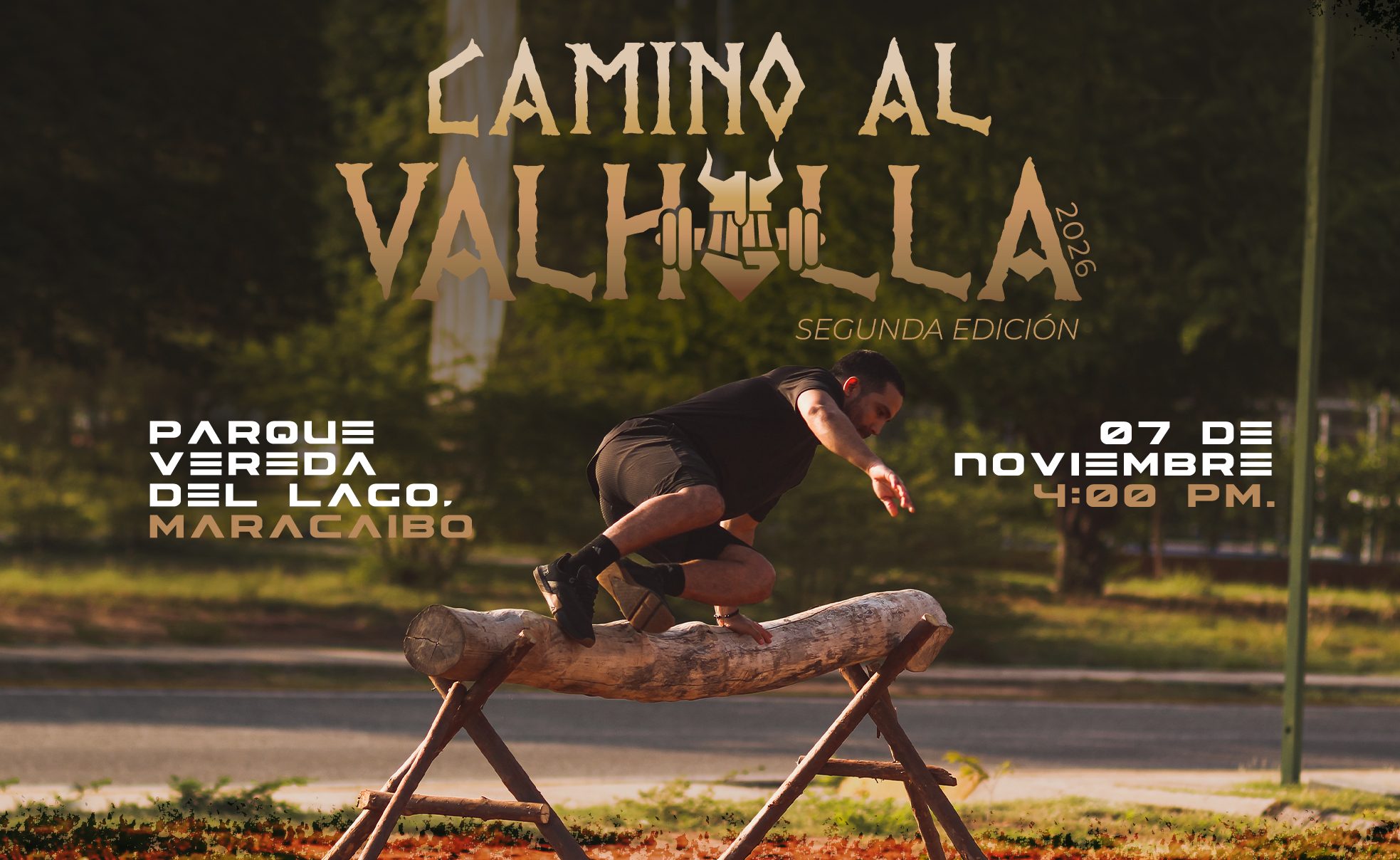 Camino al Valhalla 2026 Segunda Edición