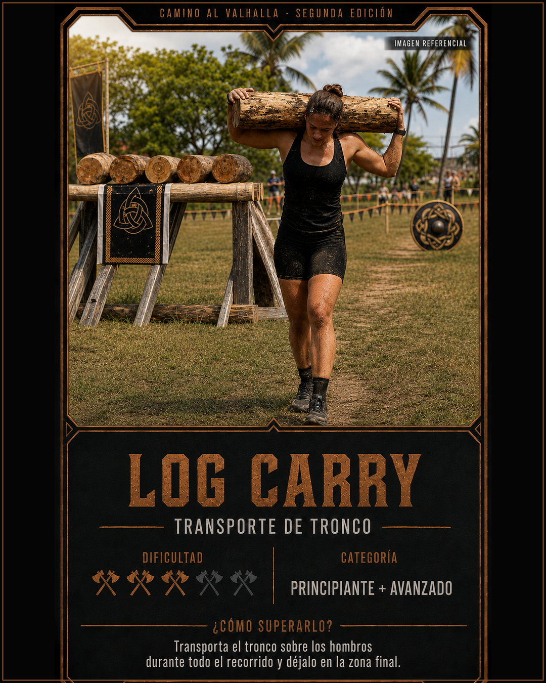 Estación 07: Log Carry